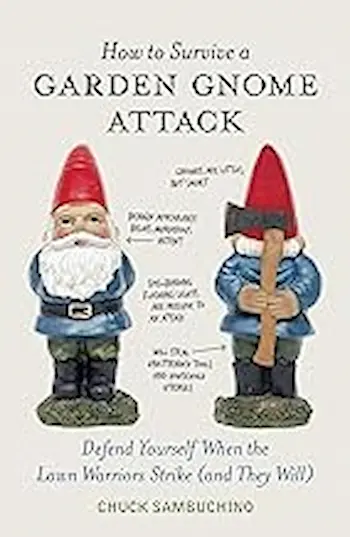 Cover of How to Survive a Garden Gnome Attack