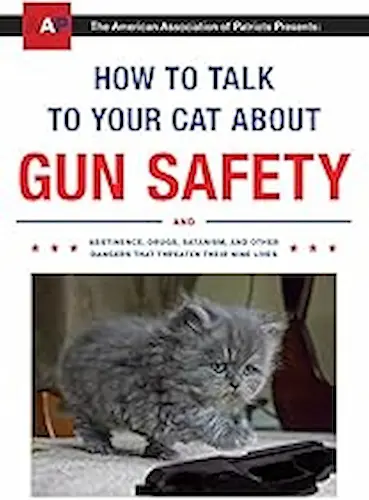 Cover of How to Talk to Your Cat About Gun Safety