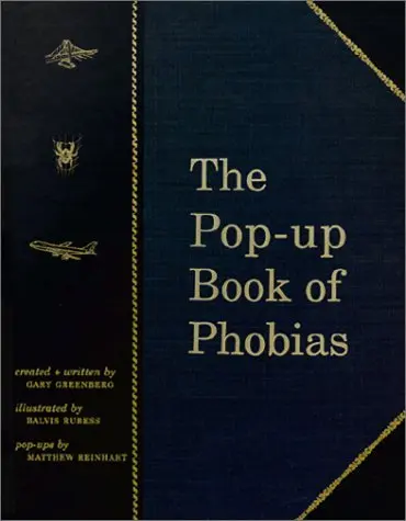 Cover of The Pop-Up Book of Phobias